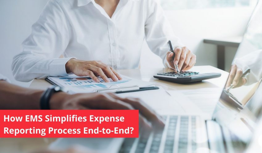How EMS Simplifies End-to-End Expense Reporting